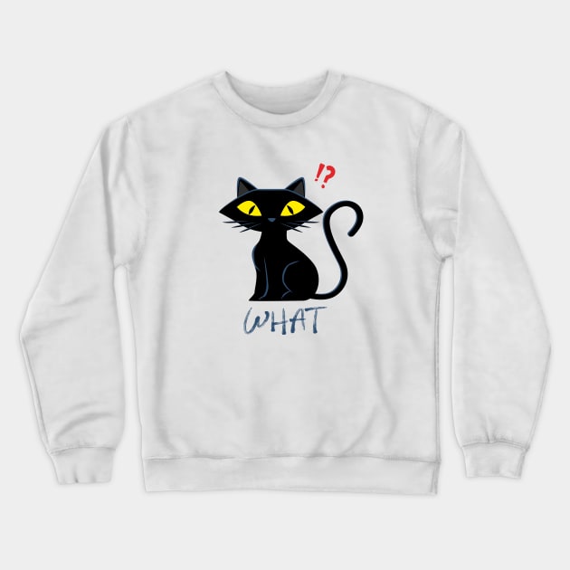 Cat What - Murderous Black Cat Halloween Crewneck Sweatshirt by osaya